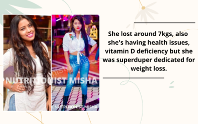 She lost around 7kgs, also she’s having health issues, vitamin D deficiency but she was superduper dedicated for weight loss.
